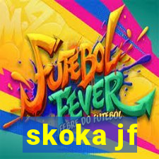 skoka jf